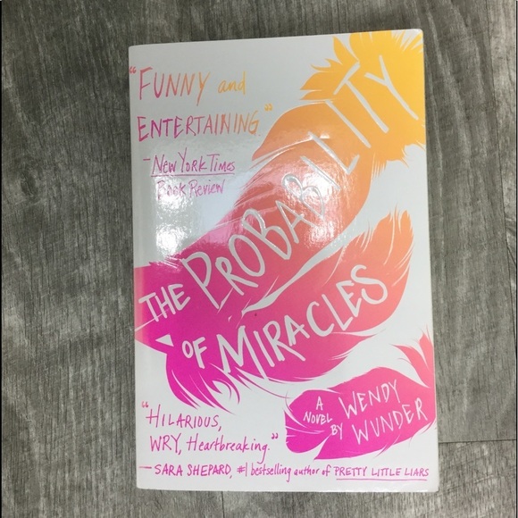 Paperbacks Other - The Probability of Miracles Young adult Paperback